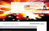 T: +44 (0) 1670 814 877 - Source IEx Product Brochure June 2013.pdf · Hadar Lighting, Jubilee Industrial Estate, Ashington Northumberland, NE63 8UG United Kingdom enquiries@hadar-lighting.com
