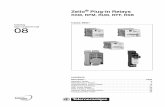 Zelio Plug-In Relays - Farnell element14Zelio® Plug-In Relays RXM, RPM, RUM, RPF, RSB ... † Pilot light option available ... Clip-in markers for all the sockets except RXZ E2M114.