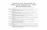 American Journal of Physical Medicine and Rehabilitation · American Journal of Physical Medicine and Rehabilitation December 2007, Volume 86, Issue 12,PP 957-1038 Research Article