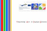 Teaching Art in Italian School - icmunari.edu.itCOMENIUS PARTNERSHIP - August 2013 –July 2015 - I.C. Bruno Munari –Rome (Italy) In Italian School Guidelines, Art is an element