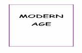 MODERN AGE - Madrid · Modern Age through a piece of creative writing. Useful websites : ... to refer a period in the History from 1492 (Discovery of America) until 1789 (French Revolution).
