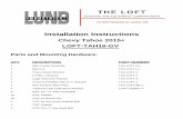 Installation Instructions - Lund Industries, Inc.Installation Instructions Chevy Tahoe 2015+ LOFT-TAH16-GV Parts and Mounting Hardware: QTY DESCRIPTION PART NUMBER 1 Main Frame Assembly