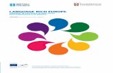 LANGUAGE RICH EUROPE · 2014-09-26 · 2.9 Limbile în mediul de afaceri ... Germanice şi Romance, Universitatea din Copenhagen Elveţia Prof. Raphael Bertele, Universitatea din