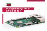 Raspberry Pi 3 B+ Details · 1 Raspberry Pi 3 Model B+ raspberrypi.org Overview The Raspberry Pi 3 Model B+ is the latest product in the Raspberry Pi 3 range, boasting a 64-bit quad