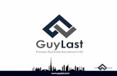 Guy Last Premium Real Estate Recruitment UAE · Guy Last Premium Real Estate Recruitment UAE is a turnkey solution offering unique and innovative services. With ofﬁces in the UK