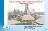 NOx CONTROL WITH SNCR TECHNOLOGY CEMENT PLANTS · NH3 + OH = NH2 + H2O (1) Amine radicals combine with nitrogen oxides to form nitrogen and water: NH2 + NO = N2 + H2O (2) These 2