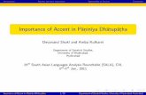 Importance of Accent in Panin ya Dhatupathasanskrit.uohyd.ac.in/faculty/amba/PUBLICATIONS/presentations/sala_eng.pdfIntroduction Accents and their importance Applicability of Accents