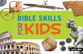 BIBLE SKILLS FOR KIDS...Bible verses as girls and boys engage in everyday activities. The goal for using Bible verses with preschoolers is to encourage life application, not memorization.