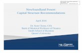 Newfoundland Power:Newfoundland Power: Capital Structure ... · monopoly in electricity distribution, is well protected through various procedures and mechanisms, and operates under