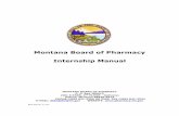 Montana Board of Pharmacy Internship Manualboards.bsd.dli.mt.gov/Portals/133/Documents/pha1/dli-bsd-pha026.pdfExperience (IPPE) or Advanced Pharmacy Practice Experience (APPE). 1.