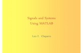 Signals and Systems Using MATLAB - UFPEes413/Slides_20161/SS-ufpe-aula-09-chap... · 2016-05-29 · Signals and Systems Using MATLAB Luis F. Chaparro. 2 Chapter 9 - Discrete-time