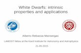 White Dwarfs: intrinsic properties and applicationskiaa.pku.edu.cn/sites/default/files/colloquium/attachments/WDs.pdf · White Dwarfs: intrinsic properties and applications Alberto