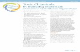 T oxic Chemicals in Building Materials · 2016-10-12 · T oxic Chemicals in Building Materials An Overview for Health Care Organizations 1. Written and produced by Health y Building