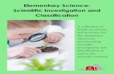 Elementary Science: Scientific Investigation and ...Elementary Science: Scientific Investigation and Classification A collection of hands-on lessons ... 1. Peel, core and chop each