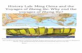 HistoryLab:Ming(China(andthe … Ming Empire Lab_Notes.pdfBackground!Essay!(! In(1433(the(European(world(was(59(years(away(from(harnessing(the(technological(advancements(necessary(for(large(scale(maritime(sailing.(In(Ming