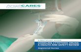 HANDLING CYTOTOXIC DRUGS - Ansellansellhealthcare.com/pdf/edPro/RN_CEU_HandlingCytotoxic... · 2017-06-02 · HANDLING CYTOTOXIC DRUGS OVERVIEW Ansell Healthcare Products LLC has