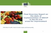 Final Overview Report on the state of implementation of HACCP … · 2017-03-06 · Revision of the Guidance document on the implementation of procedures based on the HACCP principles