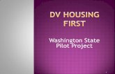 Washington State Pilot ProjectA pilot project funded by the Bill & Melinda Gates Foundation 2-year funding for 4 agencies WSCADV funded to provide technical assistance to agencies