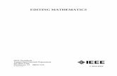 Editing Mathematics - IEEE Author Center Journalsjournals.ieeeauthorcenter.ieee.org/wp-content/uploads/... · 2018-11-15 · Editing Mathematics—4 C. Break/Alignment Rules Rule