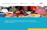 Women’s Economic Participation in Indonesia · higher education and participate more in the labour market). Inadequate transport infrastructure and services are additional barriers
