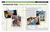 WASHINGTON PARK Historic, Vibrant, Proud and …...3 COMMUNITY Planning Process: A Historic Coming Together A New Era for Washington Park VISION Historic, Vibrant, Proud and Healthy