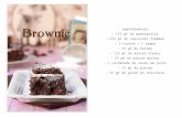 Ingredientes: - 165 gr de mantequilla - 200 gr de ...conlaszarpasenlamasa.es/wp-content/uploads/2013/08/brownie_the_best.pdf · - 165 gr de mantequilla - 200 gr de chocolate fondant