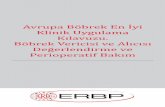 Avrupa Böbrek En İyi Klinik Uygulama Kılavuzu. …european-renal-best-practice.org/sites/default/files...5 4.2. Böbrek nakli alıcısında sıvı tedavisine kılavuzluk etmesi