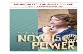 OKLAHOMA CITY COMMUNITY COLLEGE · OKLAHOMA CITY COMMUNITY COLLEGE 2016-2017 Personnel Directory The future is exciting, and ... TRiO Upward Bound & Trio Student Support Services