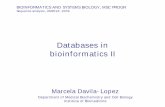 Databases in bioinformatics II - Göteborgs universitetbio.lundberg.gu.se/courses/ht09/bio2/2009_DB2_toprint.pdfDatabases in bioinformatics II 3 Organization of GenBank Query specific