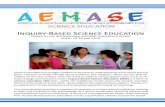 Inquiry-Based Science Education · 2019-07-13 · Inquiry-Based Science Education (IBSE) is a form of science education (SE) that - unlike the traditional model where the teacher