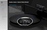 Dolby Voice Room Data Sheet · Dolby Voice® Room Data Sheet 02 Contents D L I COMPONENTS Dolby Voice® Room is an integrated conferencing solution with advanced features of high-end