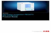 Relion 670 series Generator protection REG670 Pre ... · 78 Ucos SES RSYN 25 CV GAPC 51V I>/U PH PIOC 50 3I>> CV GAPC 50AE U/I> CC RPLD 52PD PD OC4 PTOC 51/67 3I> Other functions