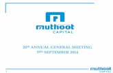 MUTHOOT CAPITAL SERVICES LTD - AceAnalyser Meet/111766_20140903.pdf · • Focus on other manufacturers like Bajaj, TVS, Yamaha & Suzuki. • Activation of non activated MFL Branches;