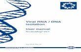 Viral RNA / DNA isolation · 5.2 Isolation of viral RNA / DNA and bacterial DNA from blood, tissue homogenates, serum, plasma, other body fluids and washes 13 5.3 Detailed protocol