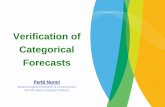 Verification of Categorical Forecasts - ECMWF · Verification of Categorical Forecasts Pertti Nurmi Meteorological Research & Development ... Perfect score = 1 No skill level = 0