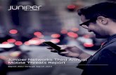 Juniper Networks Third Annual Mobile Threats Report · Juniper networks Mobile threat Center third annual Mobile threats report: MarCh 2012 through MarCh 2013 Faster, better, cheaper: