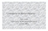 Causation in Meso-History - University of Michigandelittle/causation in meso history.pdfConjunctural contingent meso-history – There is a body of work in history and historical sociology