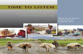 Hearing People on the Receiving End of International Aid ... · Mary B. Anderson Dayna Brown Isabella Jean TIME TO LISTEN Hearing People on the Receiving End of International Aid