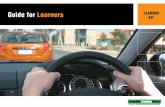 Guide for Learners Learner Kit - Eastern Suburbs Driving ......make the most of the learner period and your 120 hours. Your learner permit is valid for 10 years so there's no need