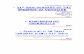 21 ANNIVERSARY OF THE st SREBRENICA GENOCIDE ANNIVERSARY OF THE SREBRENICA GENOCIDE.pdfDok u Bosni i Hercegovini brojne porodice iz godine u godinu iznova . preživljavaju tragediju.