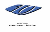 Backup Hands-on Exercise - School of Computing and ...users.cis.fiu.edu/~sadjadi/Teaching/IT Automation... · 6 Chapter 10 – Backup Hands-On Exercises Backup – Hands-On Exercises
