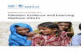 Establishment and Transfer of a: Pakistan Evidence and Learning … · 2018-11-29 · Pakistan Evidence and Learning Platform (PELP). The purpose of the PELP is to strengthen knowledge