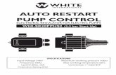 AUTO RESTART PUMP CONTROL - White Int · 2017-09-19 · WHI-SK20PPHS2 (2.2 bar Start Up) AUTO RESTART PUMP CONTROL ELECTRONIC REGULATOR FOR ELECTRIC PUMPS SPECIFICATIONS Input Voltage