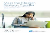 Meet the Modern Business Traveller · 2019-09-04 · Meet the Modern Business Traveller Insights into the lives of today’s corporate travellers | 10. Travellers in corporations