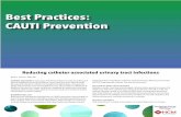 Best Practices: CAUTI Prevention...4 Terri Townsend, MA, RN, CCRN-CMC, CVRN-BC, and Pamela Anderson, MSN, RN, APRN-BC, CCRN One nurse’s story: My father died of a heart attack at