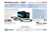 Multimatic 200 MIG/Multiprocess Power Source, Wire Feeder ... · Net Weight 29 lb. (13.2 kg) Light Industrial Applications Light fabrication Maintenance and repair ... Multimatic