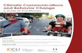 Climate Communications and Behavior Change Communications and... · Climate Communications and Behavior Change A Guide for Practitioners CARA PIKE ... it is a conceptual exercise