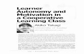 Learner Autonomyand - Chuo Uc-faculty.chuo-u.ac.jp/~mikenix1/ldsig/AYA/Takagi.pdfLearner Autonomyand Motivation in a Cooperative Learning Class Akiko Takagi University of Exeter akilaki2@hotmail.com