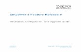 Empower 3 Feature Release 5 - Waters Corporation...All other trademarks are property of their respective owners. Customer comments Waters’ Customer Experience and Knowledge Management