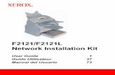 F2121/F2121L Network Installation Kit - Xeroxdownload.support.xerox.com/pub/docs/F2121/userdocs/any-os/en/FC2121_Network_Guide.pdfF2121/F2121L Network Installation Kit User Guide 1